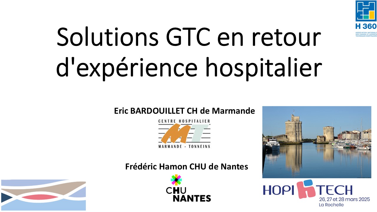 Solutions GTC en retour d'expérience hospitalier - Retour d'expérience du relampage connecté