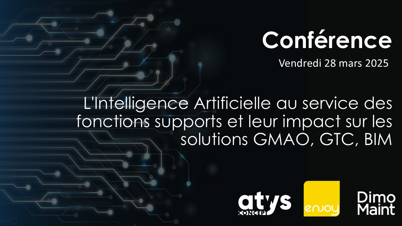 L'Intelligence Artificielle au service des fonctions supports et leur impact sur les solutions GMAO, GTC, BIM
