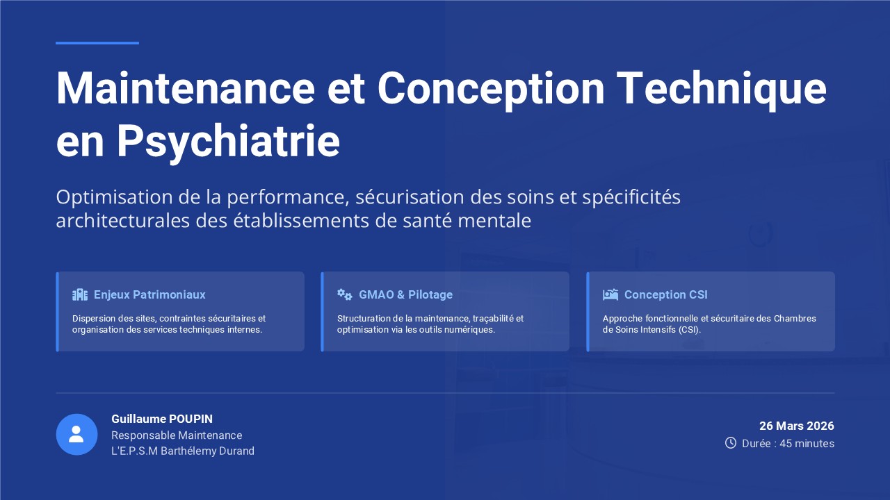 Focus thématique : Retex techniques en milieu psychiatrique